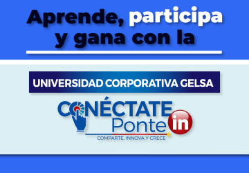 ¡Aprende, participa y gana con la Universidad Corporativa Conéctate Ponte In! 